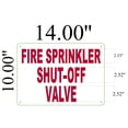 thumbnail image 2 of Fire Sprinkler Shut-Off Valve, Aluminum Sign, 10" x 14", 2 of 2
