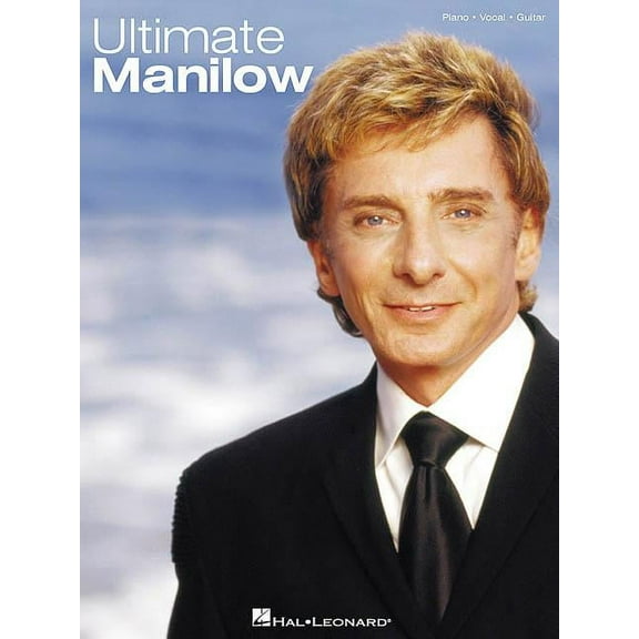 Ultimate Manilow Piano/Vocal/ Guitar Songbook Intermediate Pvg Sheet Music Collection Artist Songbook for Students, Teac, (Paperback)