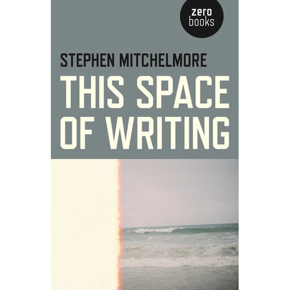 This Space of Writing, (Paperback)