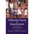 thumbnail image 2 of Different Faces of Attachment: Cultural Variations on a Universal Human Need, 2 of 2