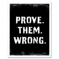 thumbnail image 1 of Exercise Wall Art Prove Them Wrong Inspirational Positive Motivational Gym Workout Living Room Aesthetic Art Print Framed Poster Wall Decor 12x16 inch, 1 of 5