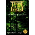thumbnail image 1 of Pre-Owned Those of the Forest (Paperback) 1559710837 9781559710831, 1 of 1