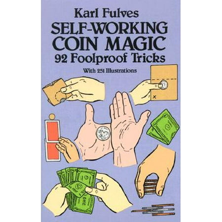 Empire Coin Magic - Self-Working Coin Magic : 92 Foolproof Tricks
