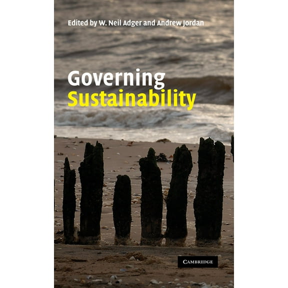 Governing Sustainability, (Hardcover)