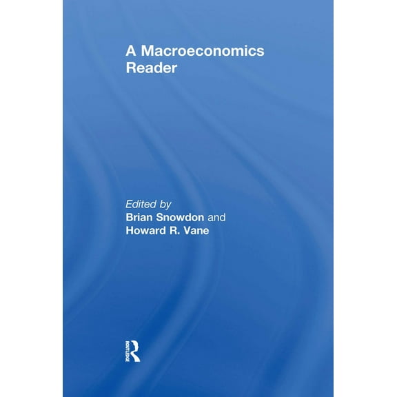 A Macroeconomics Reader, (Paperback)