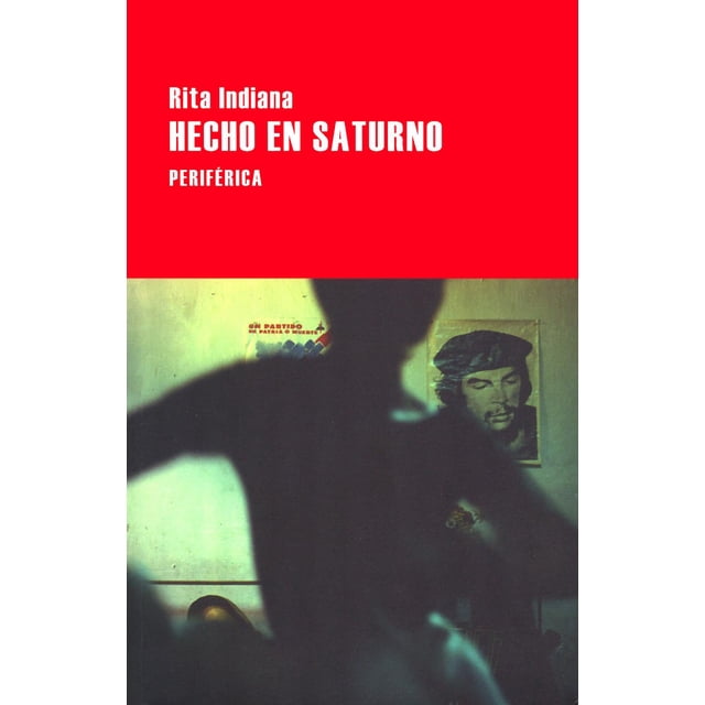Hecho en Saturno Periférica 9788416291663