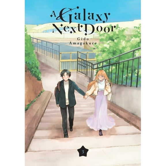 A Galaxy Next Door: A Galaxy Next Door 3 (Series #3) (Paperback)