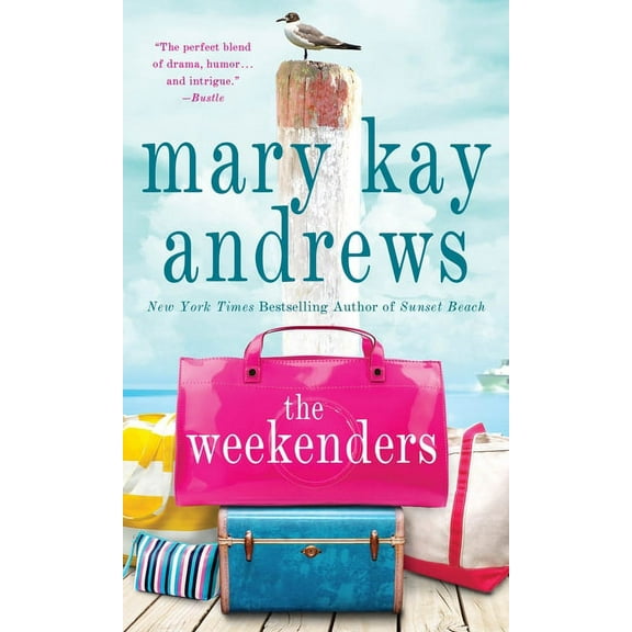 Weekenders: A Novel