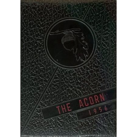 (Custom Reprint) Yearbook: 1956 Collins High School - Acorn Yearbook (Oak Hill WV)
