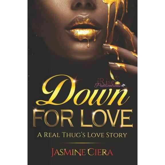 Down For Love: A Real Thug's Love Story, (Paperback)