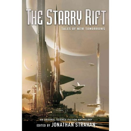 The Starry Rift: Tales of New Tomorrows