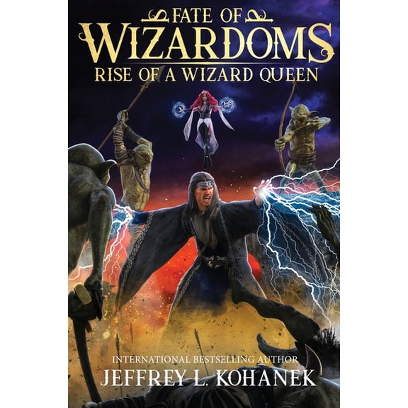 Fate of Wizardoms Wizardoms: Rise of a Wizard Queen, Book 5, (Paperback)