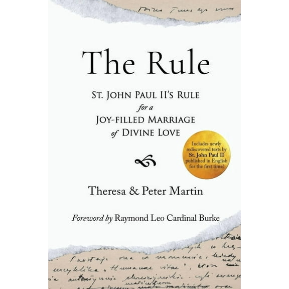 The Rule: St. John Paul II's Rule for a Joy-filled Marriage of Divine Love, (Paperback)