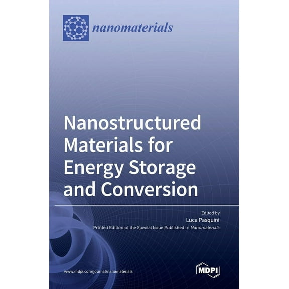 Nanostructured Materials for Energy Storage and Conversion, (Hardcover)
