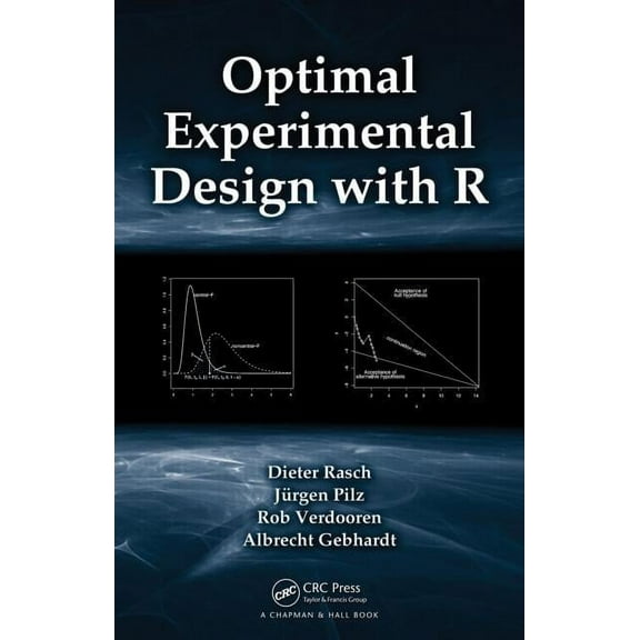 Optimal Experimental Design with R, (Hardcover)