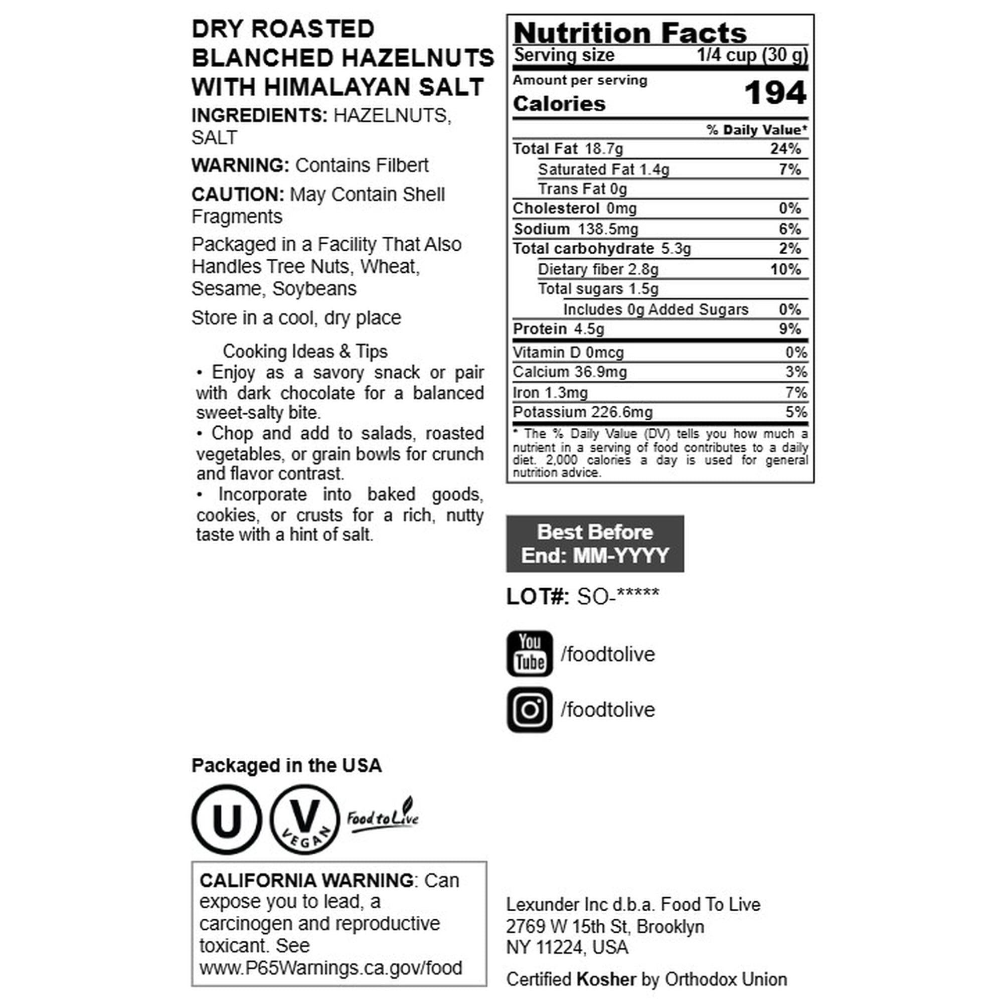 Dry Roasted Blanched Hazelnuts with Himalayan Salt, 2 Pounds — Kosher, Vegan — by Food to Live