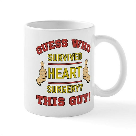 CafePress - Funny Heart Surgery Mugs - 11 oz Ceramic Mug - Novelty Coffee Tea Cup