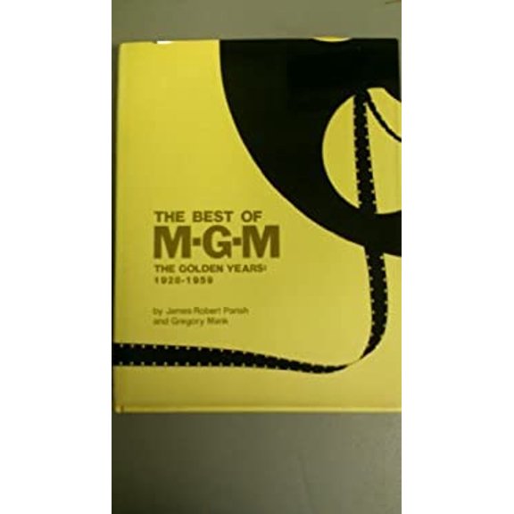 Pre-Owned The best of MGM: The golden years (1928-59) (Hardcover) 0870004883 9780870004889