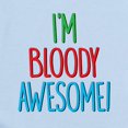 thumbnail image 2 of CafePress - Im Bloody Awesome! Body Suit - Long Sleeve Cotton Baby Bodysuit, 2 of 4