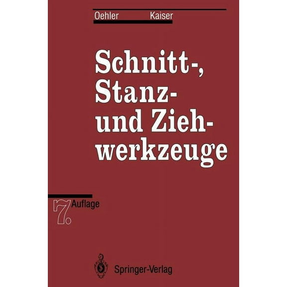 Schnitt-, Stanz- Und Ziehwerkzeuge, (Paperback)