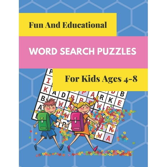 Fun And Educational Word Search Puzzles For Kids Ages 4-8: Fun And Useful Word Search Puzzles With Coloring Picture For Each Puzzle To keep Your Child Entertained (Paperback)