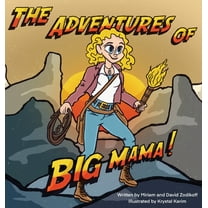 The Adventures of Big Mama!, (Hardcover)