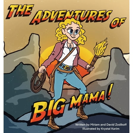 The Adventures of Big Mama!, (Hardcover)