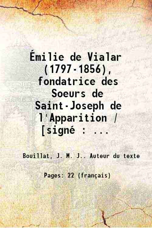 Émilie de Vialar (17971856), fondatrice des Soeurs de SaintJoseph de