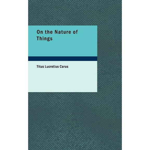 On the Nature of Things (Paperback)