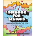thumbnail image 1 of Facebook for Seniors: Connect with Friends and Family in 12 Easy Lessons, 1 of 2