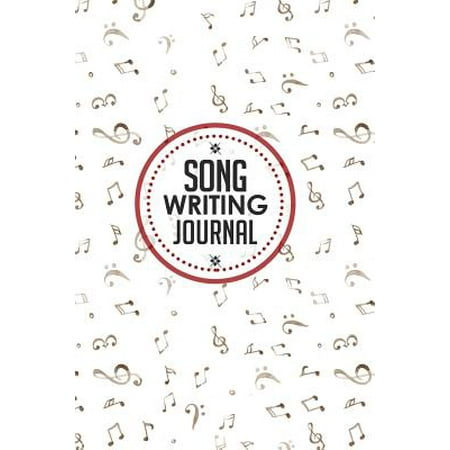 - Song Writing Journal: With Lined/Ruled Paper and Staff, Manuscript Paper for Notes: Music Journal Songwriting Notebook, Songwriting Journal (Paperback)