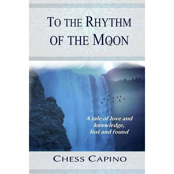 To The Rhythm of The Moon (Paperback)