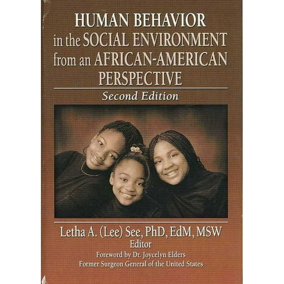 Human Behavior in the Social Environment from an African-American Perspective: Second Edition (Hardcover)