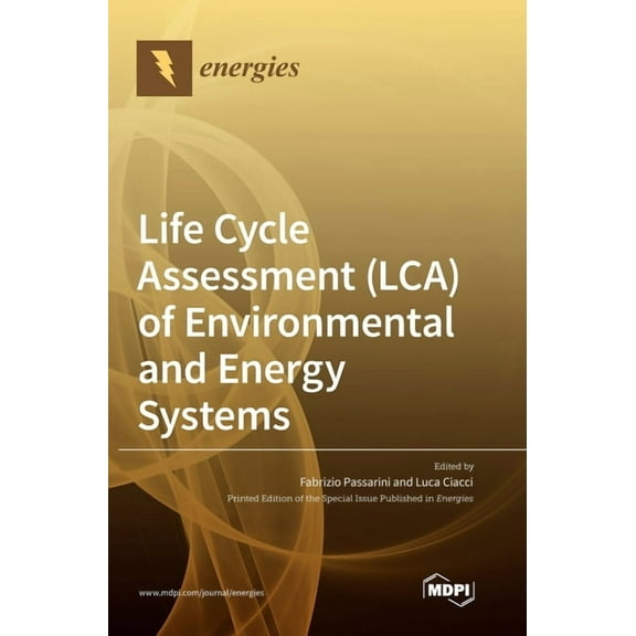 Life Cycle Assessment (LCA) of Environmental and Energy Systems, (Hardcover)