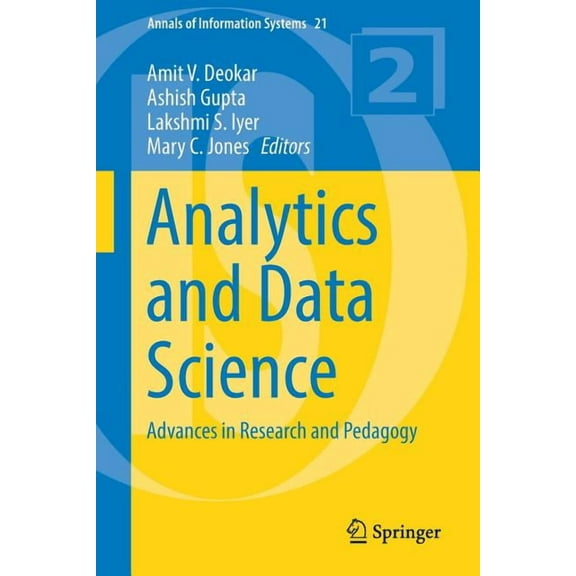 Annals of Information Systems Analytics and Data Science: Advances in Research and Pedagogy, Book 21, (Paperback)