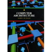 Computer Architecture (International Computer Science Series) [Hardcover - Used]