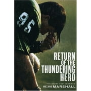 WARNER BROS. HOME ENTERTAINMENT Return of the Thundering Herd - The Story that Inspired "We Are Marshall"