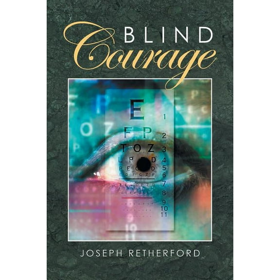 Blind Courage (Paperback)