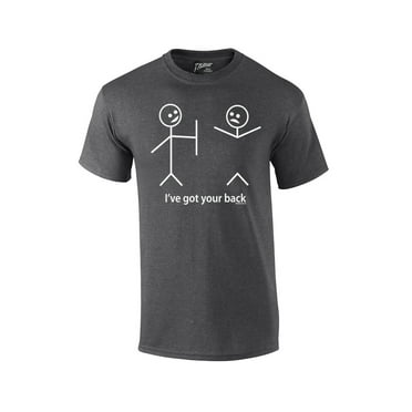 Funny Short Sleeve T-shirt I've Got Your Back Stick Figures Humorous Sarcastic Phrases Novelty Short Sleeve T-shirt-HeatherGray-XXXL