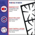 thumbnail image 6 of Whole Parts 00145306 Range Burner Grate - Replacement and Compatible with Some Thermador and Bosch Ranges - 2 Yr Warranty, 6 of 9