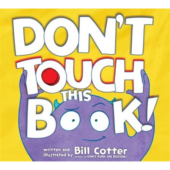Pre-Owned Don't Touch This Book! (Board book) 1492648043 9781492648048