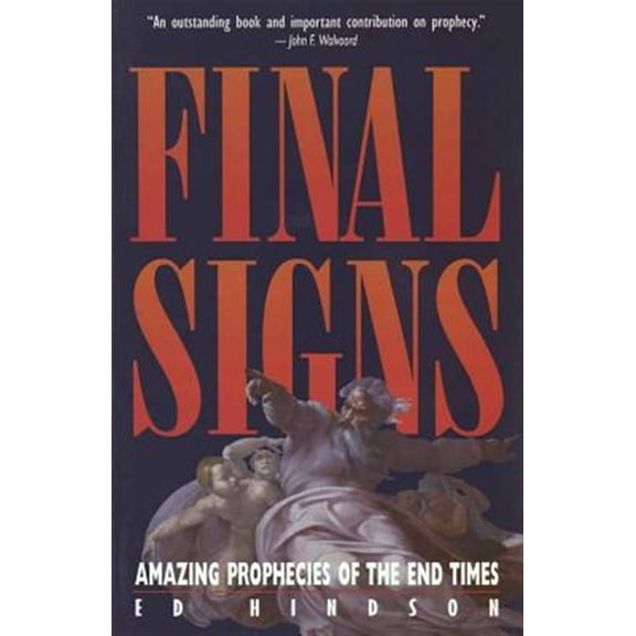 Pre-Owned Final Signs (Paperback) 1565073789 9781565073784
