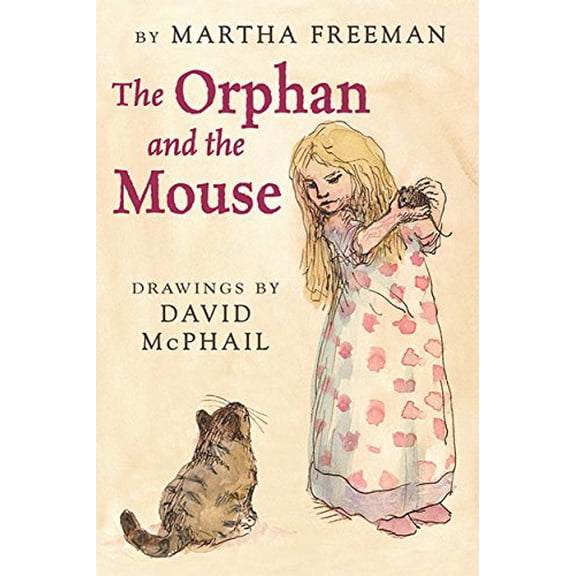 Pre-Owned The Orphan and the Mouse (Hardcover) 0823431673 9780823431670