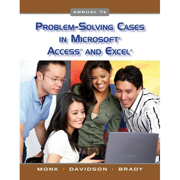 Pre-Owned Problem Solving Cases in Microsoft Access and Excel (Paperback) 0324789106 9780324789102