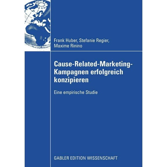 Cause-Related-Marketing-Kampagnen Erfolgreich Konzipieren: Eine Empirische Studie, (Paperback)