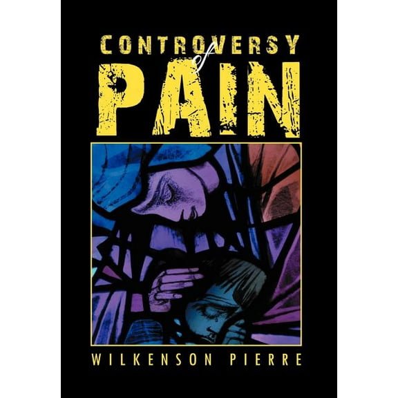 Controversy of Pain (Hardcover)
