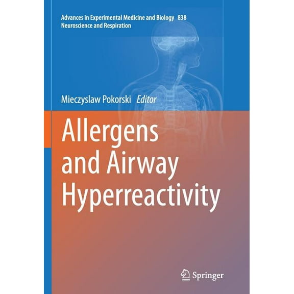 Allergens and Airway Hyperreactivity, (Paperback)