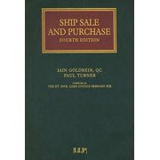 Lloyd's Shipping Law Library: Ship Sale and Purchase (Edition 4) (Hardcover)