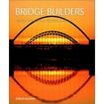 thumbnail image 1 of Pre-Owned Bridge Builders (Hardcover) 047149786X 9780471497868, 1 of 1