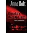 thumbnail image 1 of Pre-Owned Blessed Are Those Who Thirst (A Hanne Wilhelmsen Novel) (Hardcover) 1410458989 9781410458988, 1 of 1